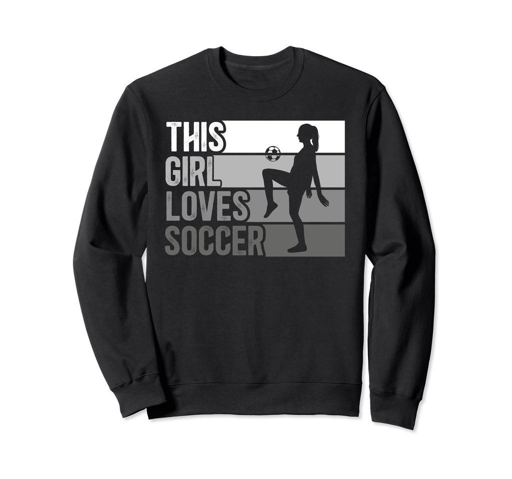 This Loves Soccer Funny Sport Sweatshirt - Unique Graphic Unisex - T-Shirt, Sweatshirt, Hoodie