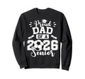 Proud Dad 2026 Senior Soccer Sweatshirt - Unique Graphic for Adults - T-Shirt, Sweatshirt, Hoodie