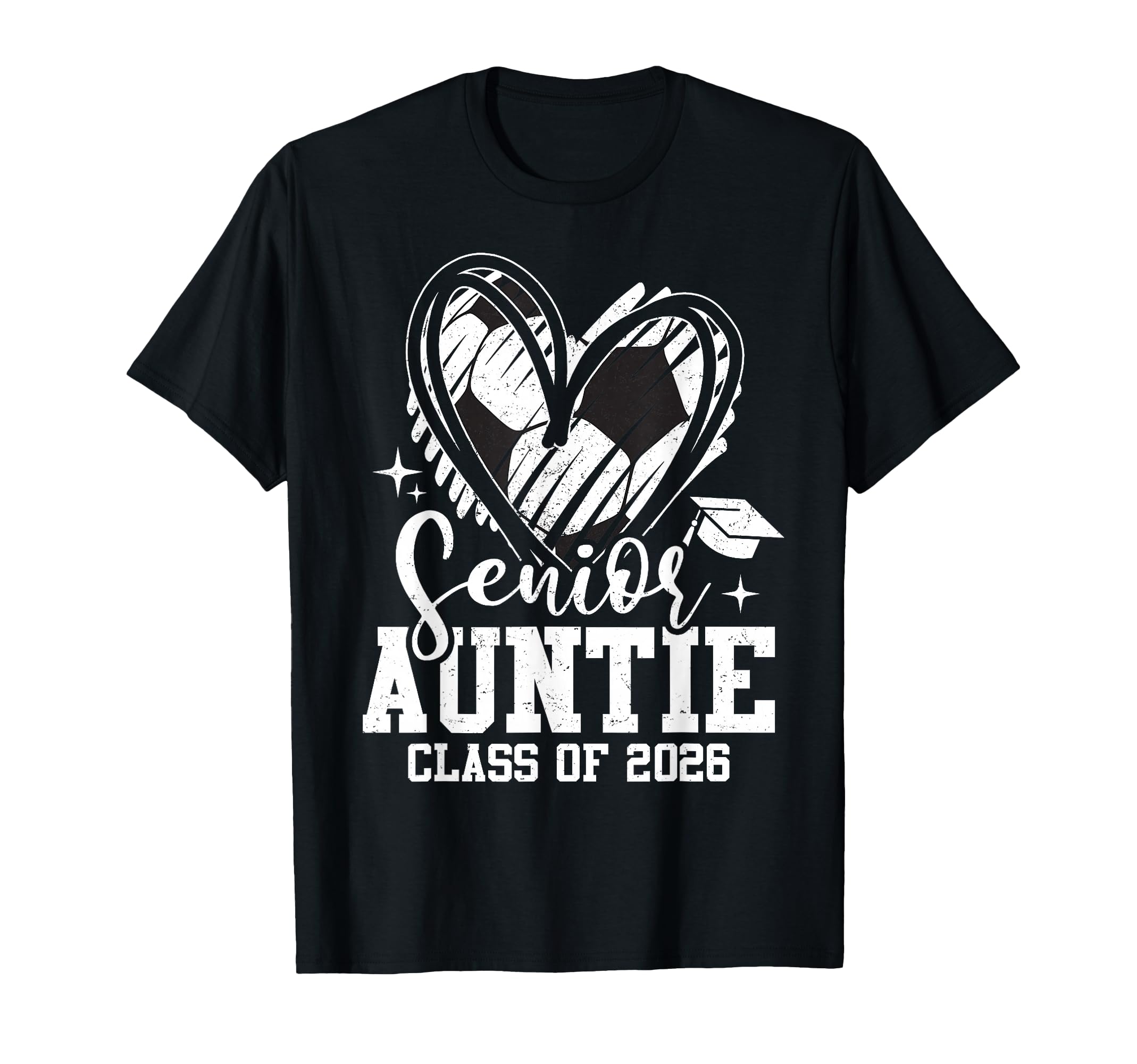 Senior Auntie Class 2026 Soccer T-Shirt - Streetwear Style Unisex - T-Shirt, Sweatshirt, Hoodie