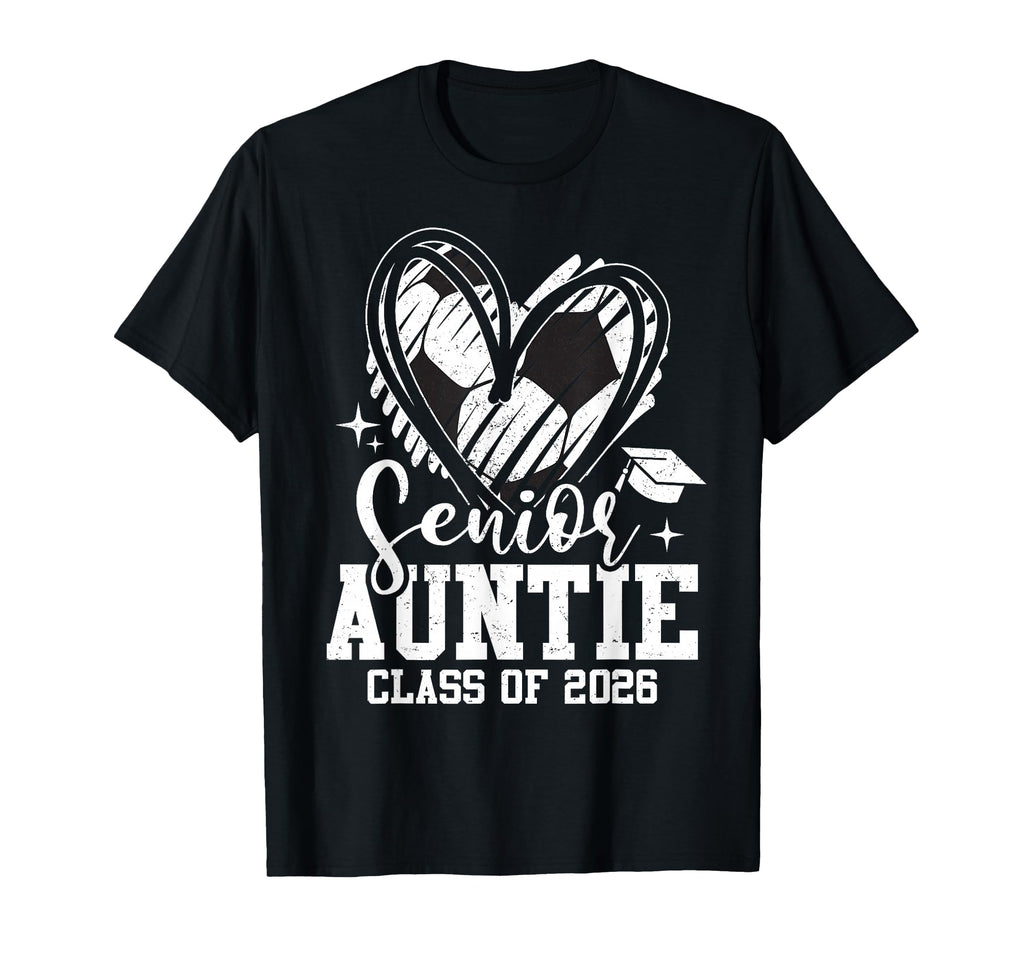 Senior Auntie Class 2026 Soccer T-Shirt - Minimalist Print for Adults - T-Shirt, Sweatshirt, Hoodie