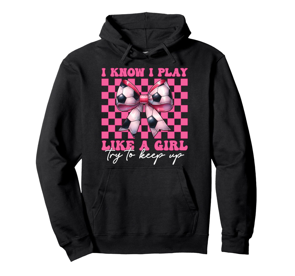 Soccer Mom Mama Mothers Day I Know I Hoodie - Trendy Graphic Men Women - T-Shirt, Sweatshirt, Hoodie