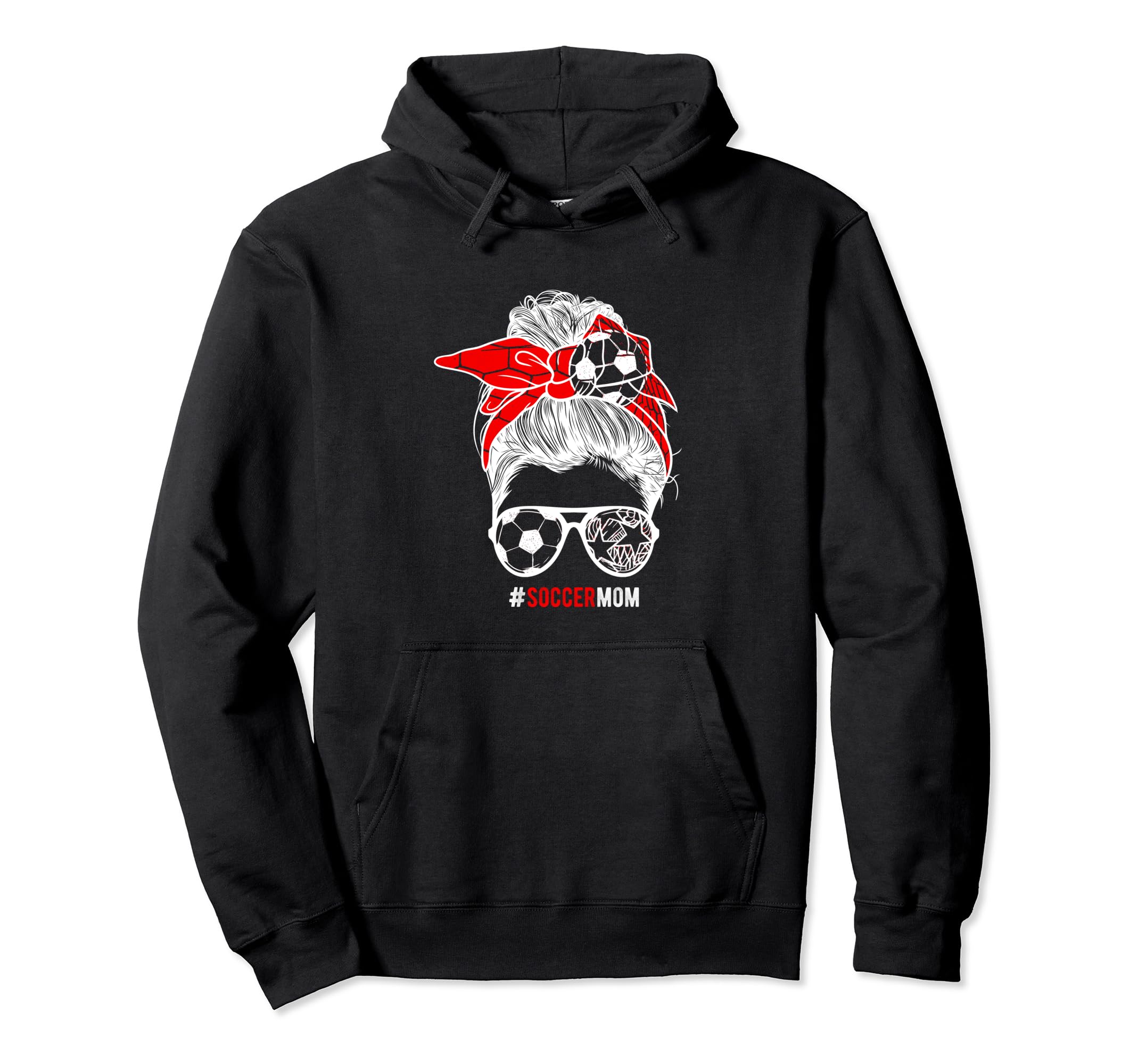 Soccer Mom Messy Bun Hair Soccer Hoodie - Streetwear Style Men Women - T-Shirt, Sweatshirt, Hoodie