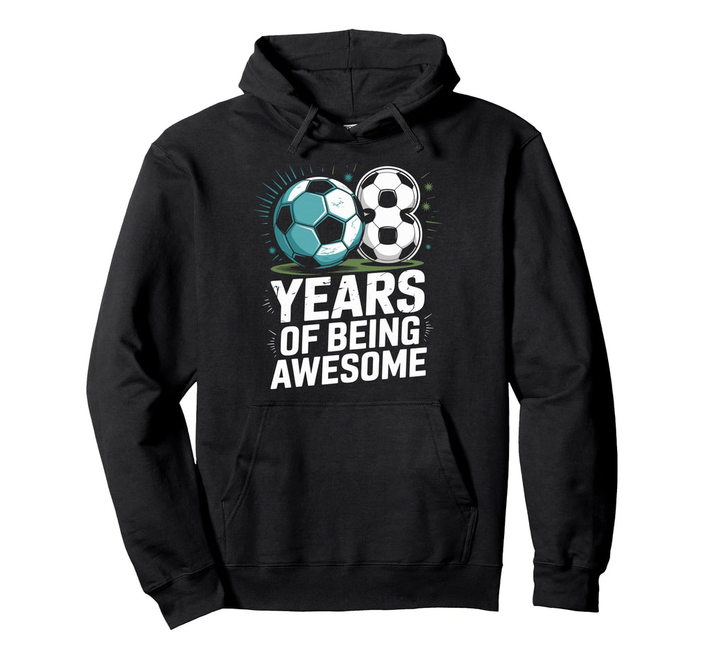 8 Years Being Awesome 8Th Birthday Hoodie - Custom Art Print Men Women - T-Shirt, Sweatshirt, Hoodie