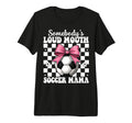 Somebodys Loud Mouth Soccer Mama Mom T-Shirt - Trendy Graphic for Adults - T-Shirt, Sweatshirt, Hoodie