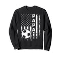 Soccer Papa American Flag Sweatshirt - Unique Graphic for Adults - T-Shirt, Sweatshirt, Hoodie