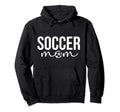 Soccer Mom Soccer Player Mother Soccer Hoodie - Custom Art Print Unisex - T-Shirt, Sweatshirt, Hoodie