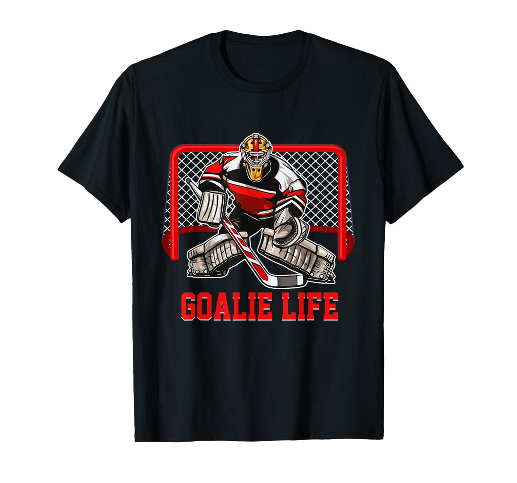 Goalie Life Ice Goalkeeper Hockey T-Shirt - Trendy Graphic for Adults - T-Shirt, Sweatshirt, Hoodie