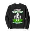 I Created Monster She Calls Sweatshirt - Casual Everyday Wear for Adults - T-Shirt, Sweatshirt, Hoodie