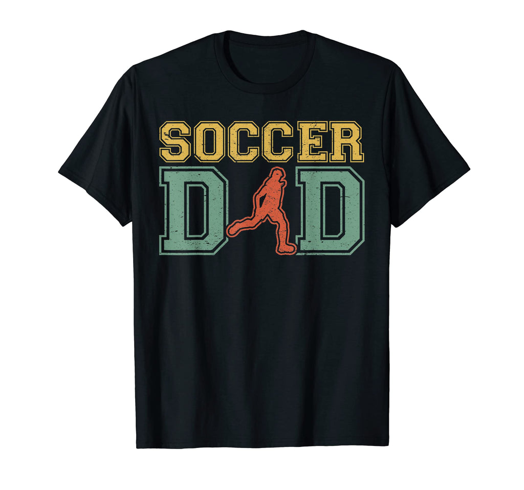Soccer Dad Shirts Dad Soccer Fathers T-Shirt - Trendy Graphic Men Women - T-Shirt, Sweatshirt, Hoodie