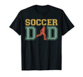 Soccer Dad Shirts Dad Soccer Fathers T-Shirt - Trendy Graphic Men Women - T-Shirt, Sweatshirt, Hoodie