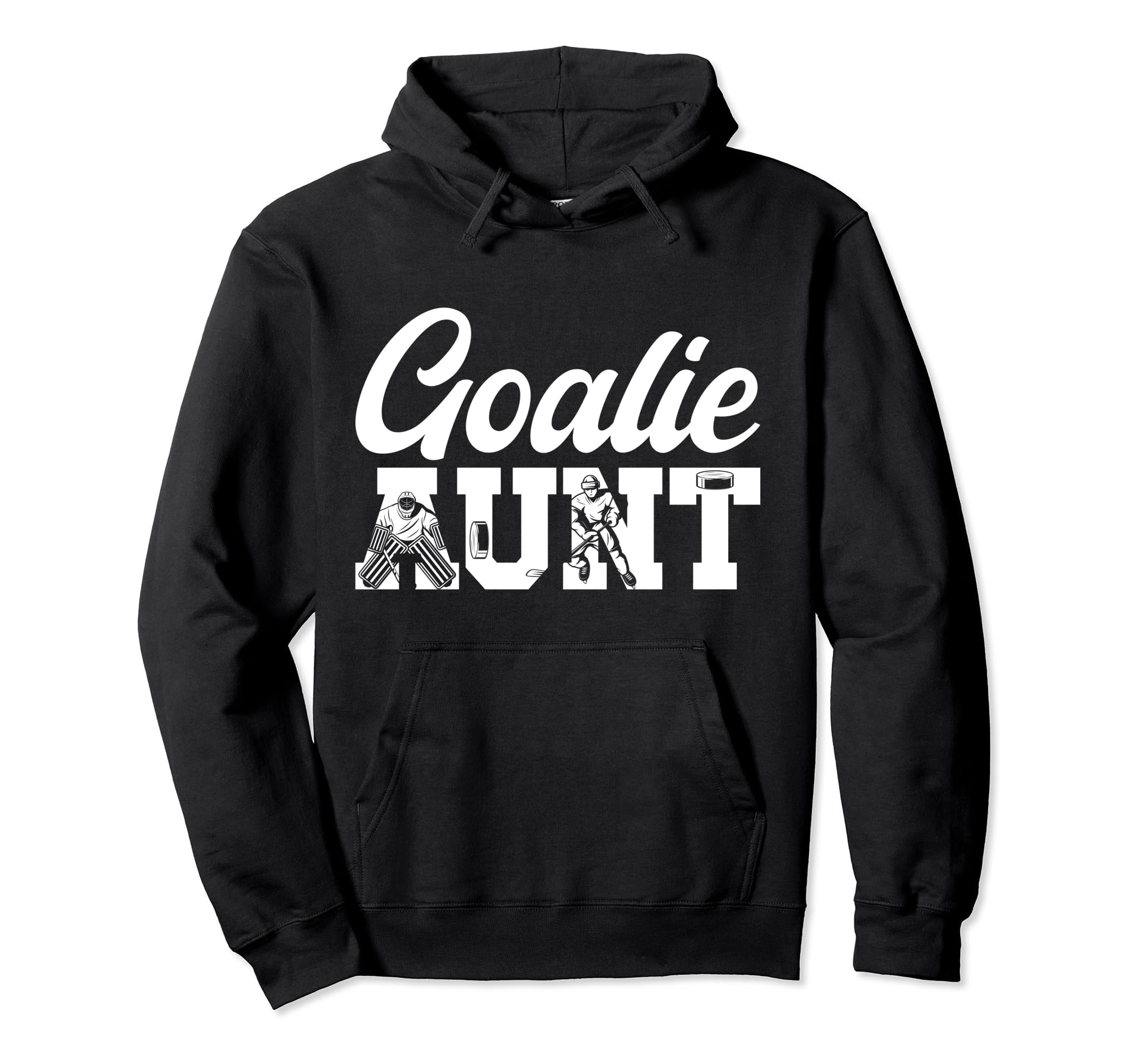 Ice Hockey Goalie Aunt Ice Hockey Hoodie - Custom Art Print Unisex - T-Shirt, Sweatshirt, Hoodie