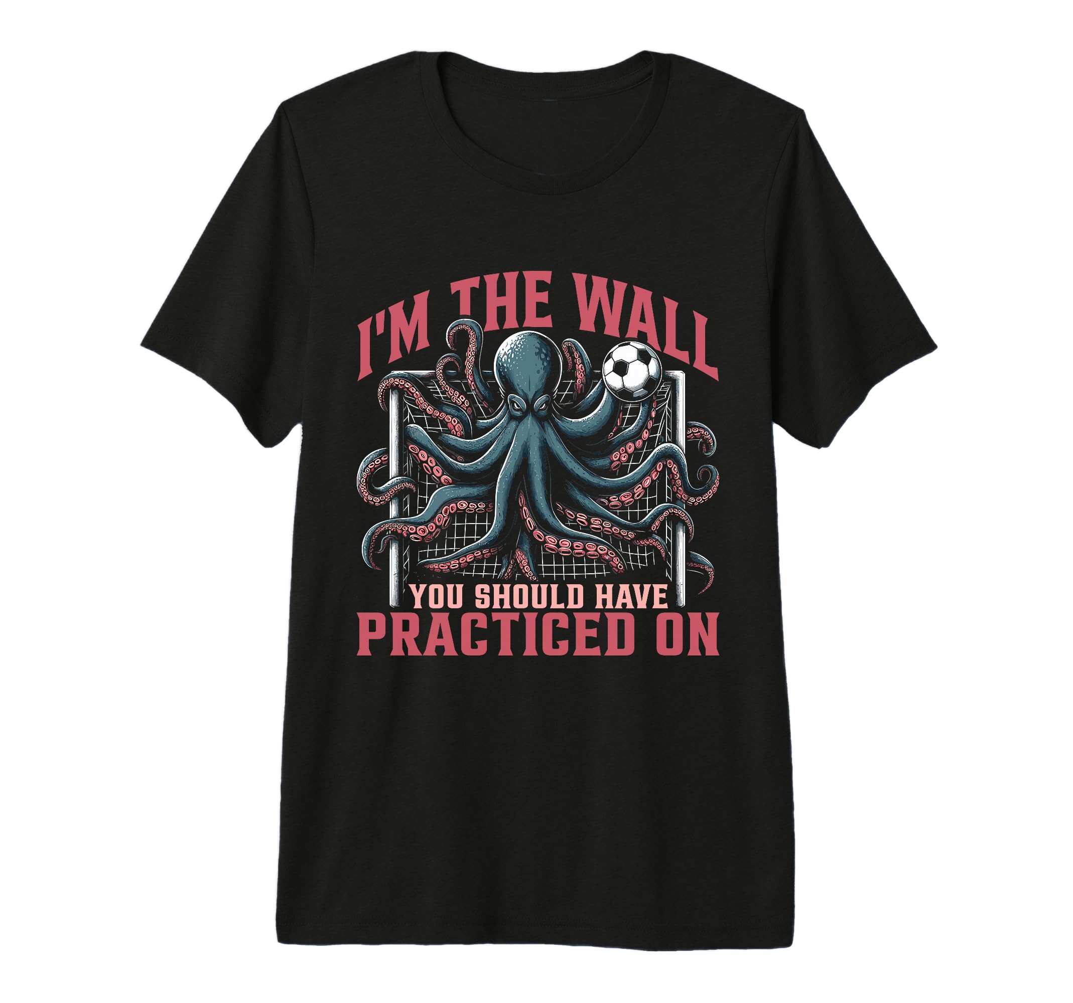 Goalkeeper Octopus Soccer Goalie Tri T-Shirt - Custom Art Print for Adults - T-Shirt, Sweatshirt, Hoodie