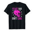 Helmet Hair Dont Care Lacrosse Goalie T-Shirt - Graphic Print for Adults - T-Shirt, Sweatshirt, Hoodie