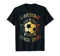 Awesome Since 2005 Soccer Birthday T-Shirt - Unique Graphic for Adults - T-Shirt, Sweatshirt, Hoodie