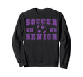 Soccer Senior Night Soccer Senior Sweatshirt - Custom Art Print for Adults - T-Shirt, Sweatshirt, Hoodie