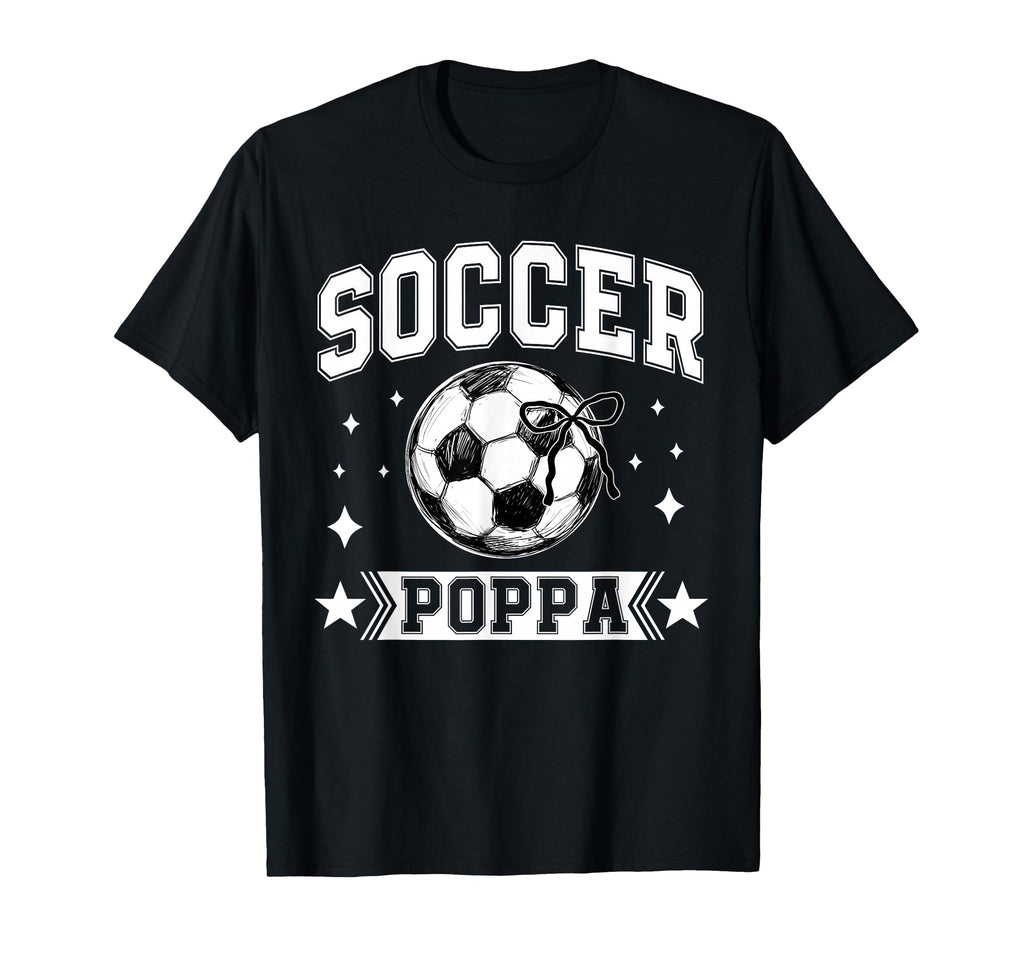 Coquette Bow Soccer Poppa Soccer T-Shirt - Aesthetic Graphic for Adults - T-Shirt, Sweatshirt, Hoodie