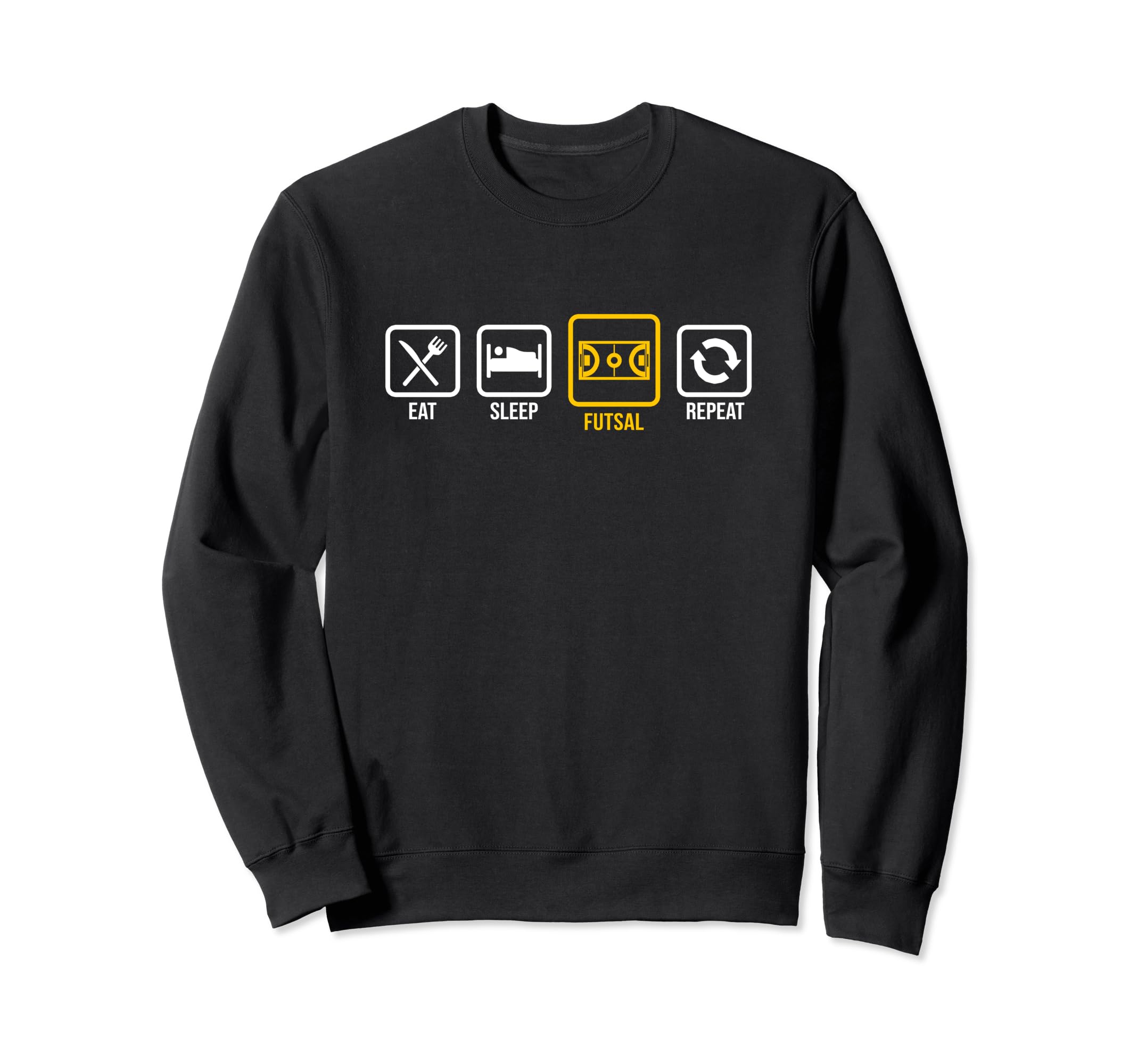 Eat Sleep Futsal Repeat Indoor Sweatshirt - Custom Art Print for Adults - T-Shirt, Sweatshirt, Hoodie