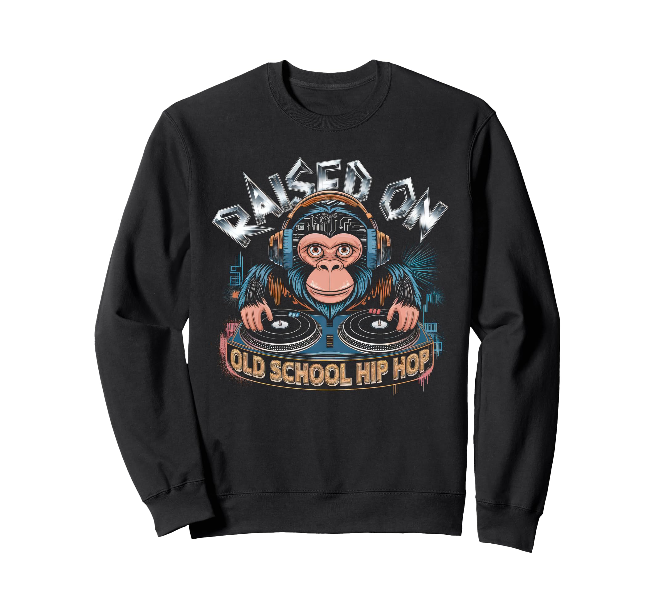 Raised Old School Graffiti Sweatshirt - Casual Everyday Wear for Adults - T-Shirt, Sweatshirt, Hoodie
