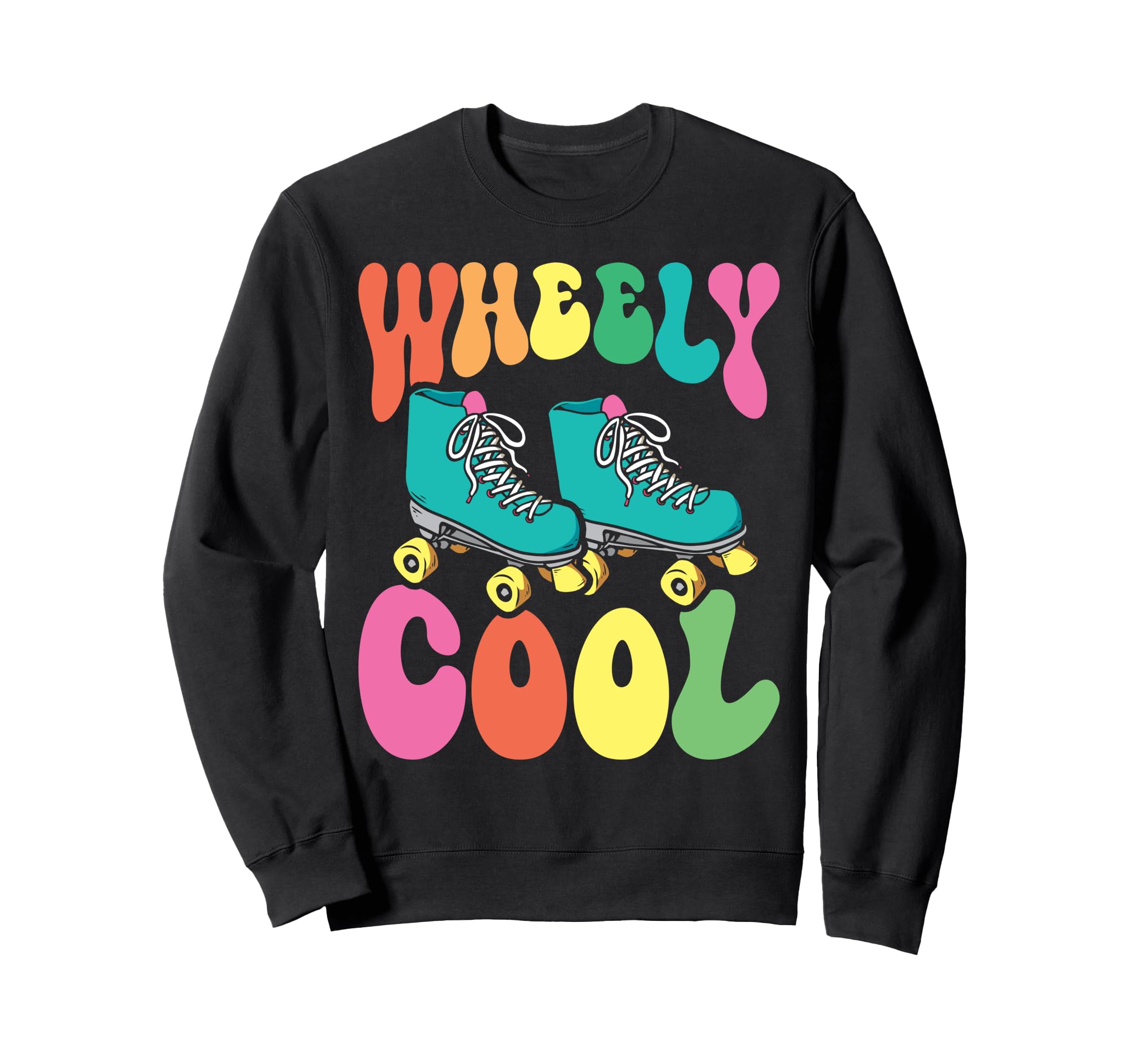 Roller Skating Skate 1970S Wheely Sweatshirt - Fun Novelty Design Unisex - T-Shirt, Sweatshirt, Hoodie