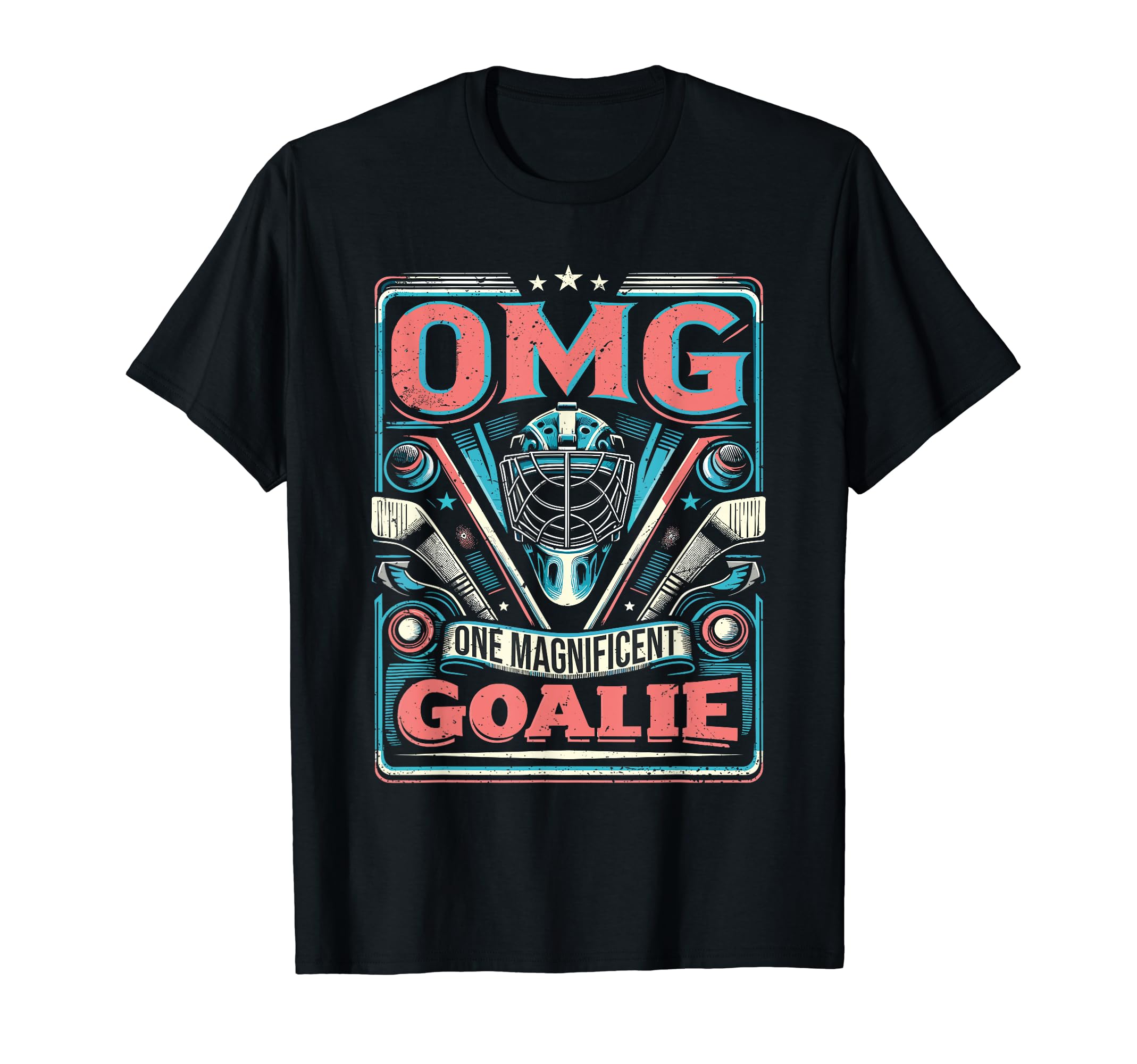 Goalkeeper Ice Hockey Goalie Funny T-Shirt - Novelty Apparel Unisex - T-Shirt, Sweatshirt, Hoodie
