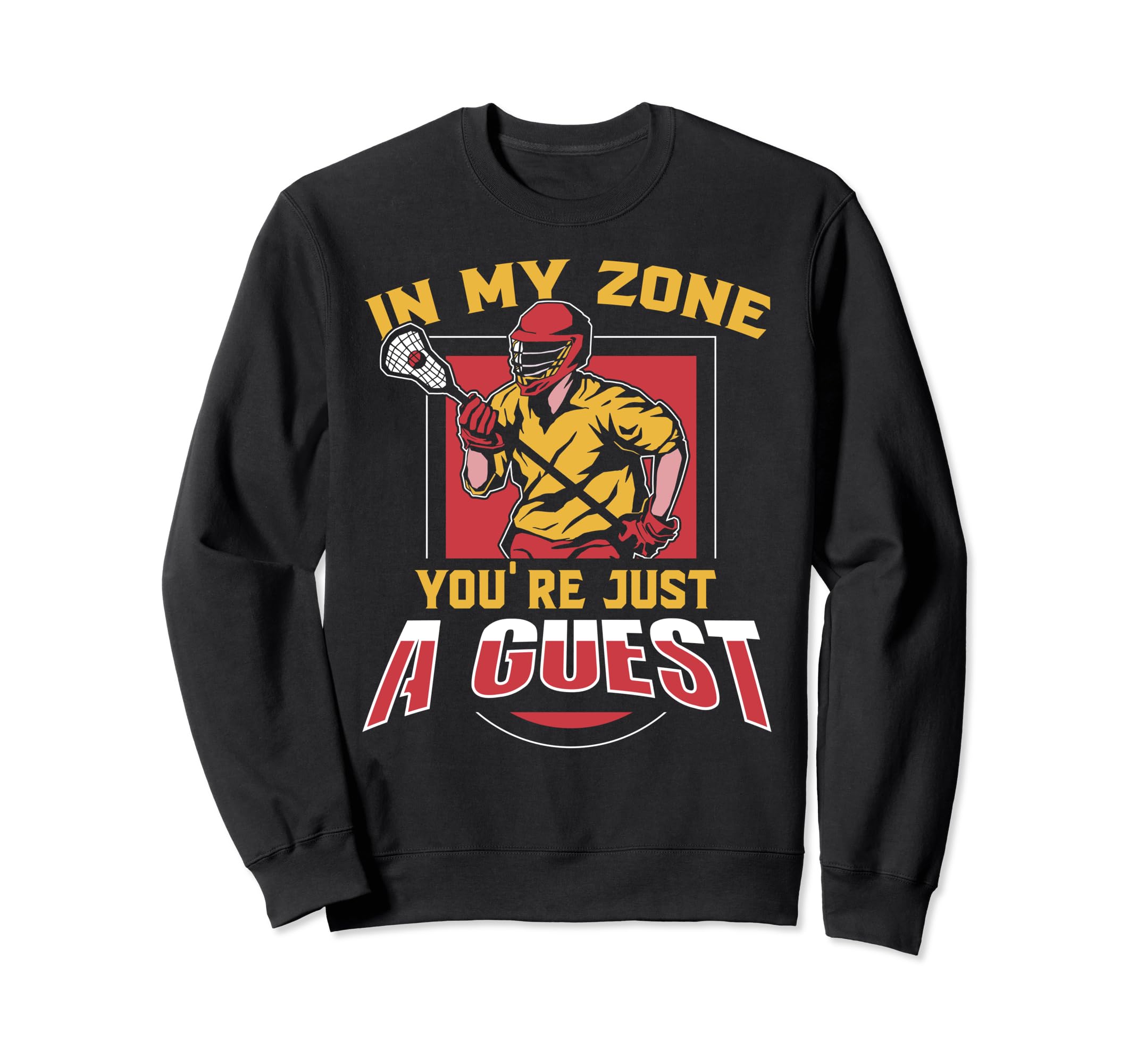 Goalkeeper Lacrosse Joke Player Sweatshirt - Minimalist Print Unisex - T-Shirt, Sweatshirt, Hoodie