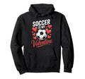 I Love Soccer More Than Anything Hoodie - Custom Art Print for Adults - T-Shirt, Sweatshirt, Hoodie