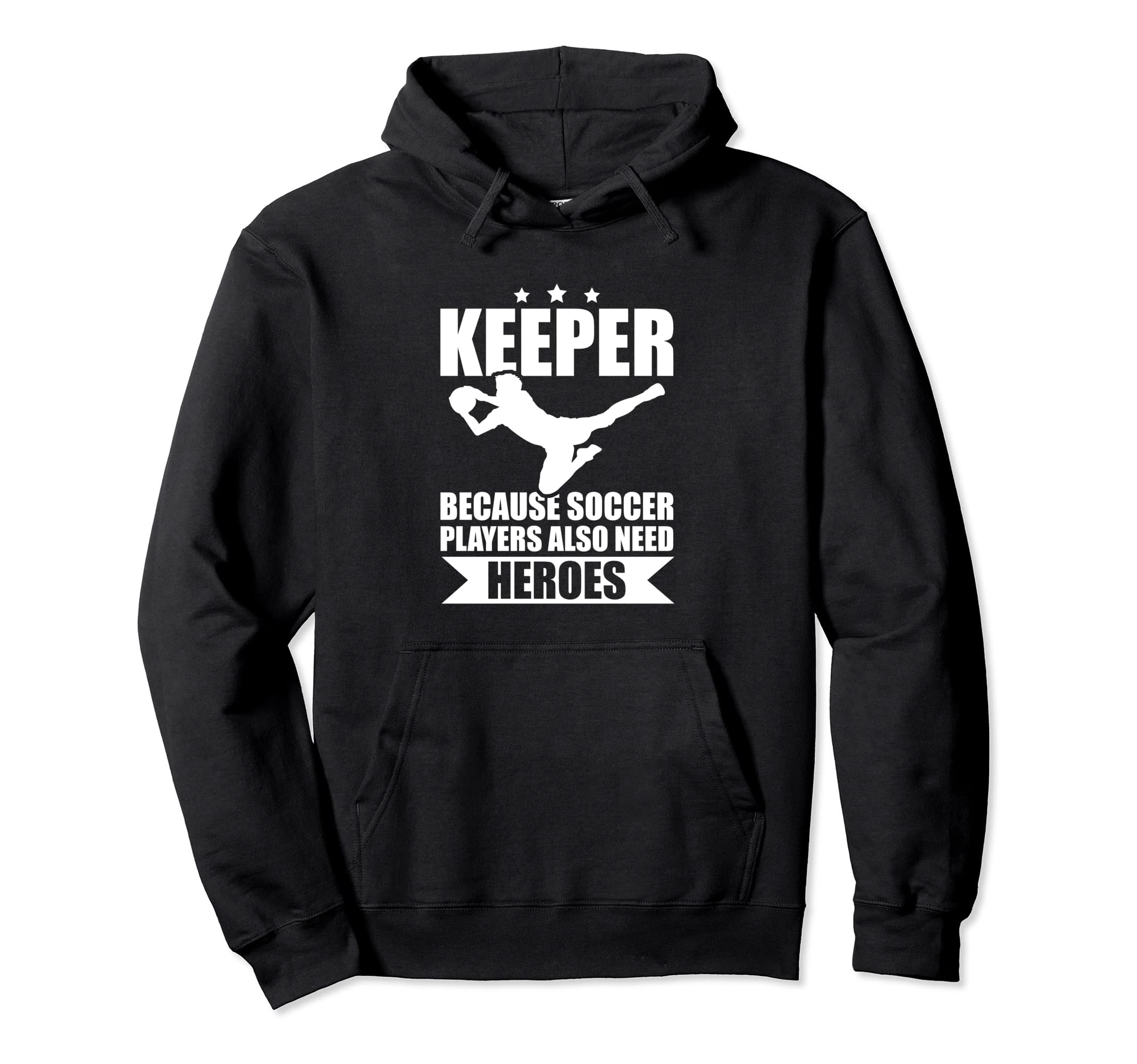 Soccer Player Ball Sports Goal Keeper Hoodie - Trendy Graphic Unisex - T-Shirt, Sweatshirt, Hoodie