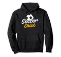 Soccer Chick Sport Funny Soccer Player Hoodie - Novelty Apparel for Adults - T-Shirt, Sweatshirt, Hoodie