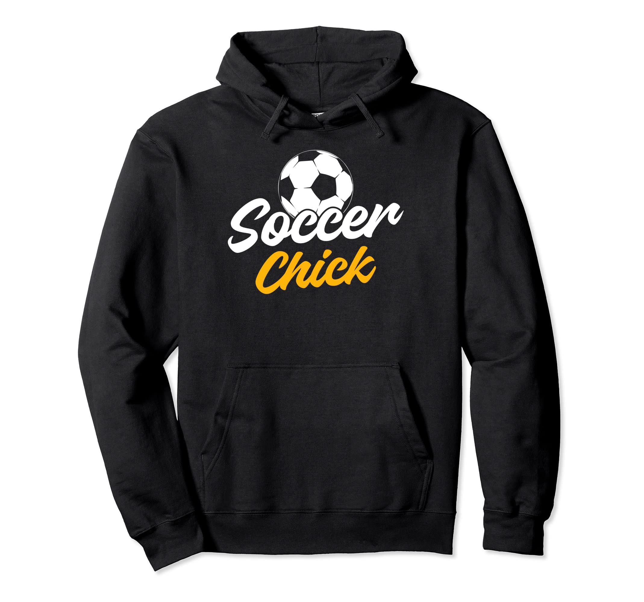 Soccer Chick Sport Funny Soccer Player Hoodie - Novelty Apparel for Adults - T-Shirt, Sweatshirt, Hoodie