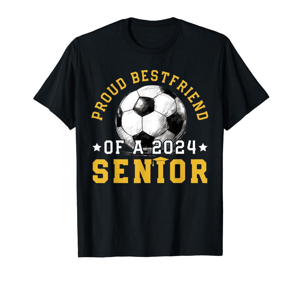 Class 2024 Bestfriend Soccer Senior T-Shirt - Custom Art Print for Adults - T-Shirt, Sweatshirt, Hoodie