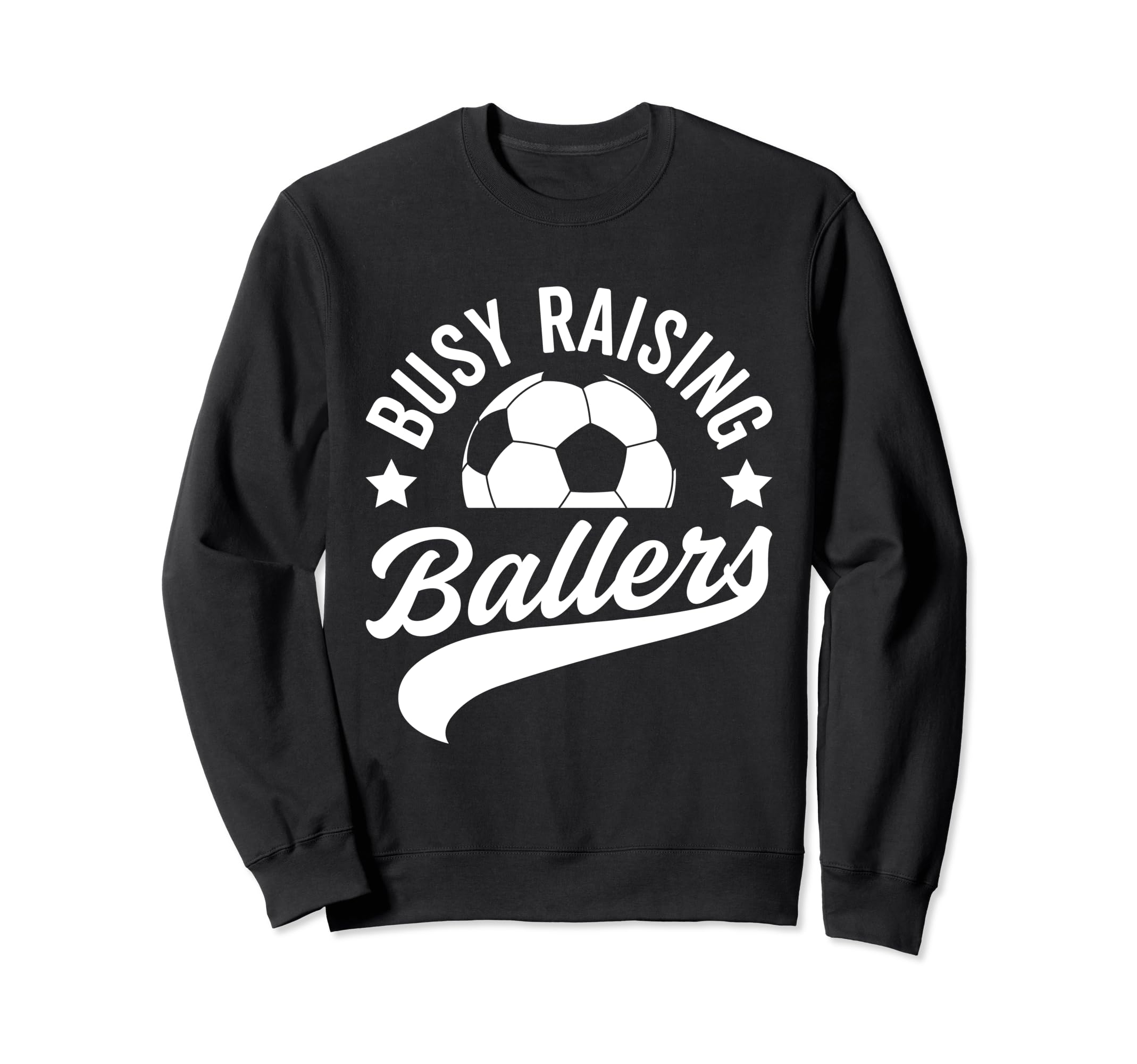 Busy Raising Ballers Soccer Cheer Sweatshirt - Unique Graphic Men Women - T-Shirt, Sweatshirt, Hoodie