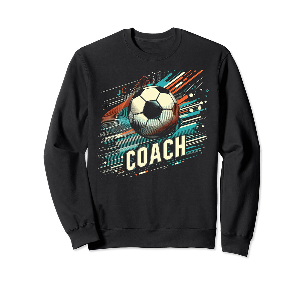 Soccer Coach Training Coaching Sweatshirt - Custom Art Print for Adults - T-Shirt, Sweatshirt, Hoodie