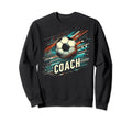 Soccer Coach Training Coaching Sweatshirt - Custom Art Print for Adults - T-Shirt, Sweatshirt, Hoodie
