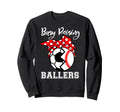 Busy Raising Ballers Funny Baseball Sweatshirt - Trendy Graphic for Adults - T-Shirt, Sweatshirt, Hoodie
