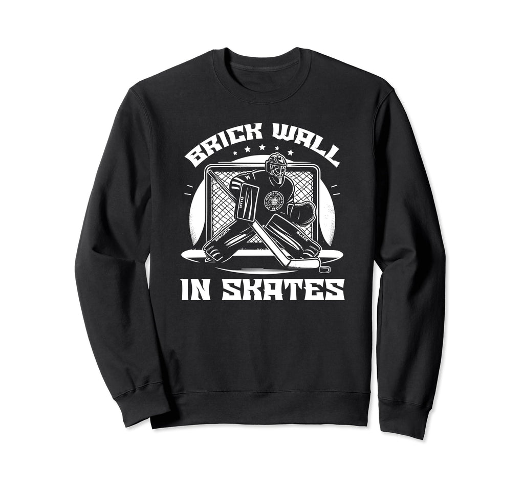 Ice Hockey Goalie Goaltender Sweatshirt - Casual Everyday Wear Unisex - T-Shirt, Sweatshirt, Hoodie
