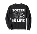 Soccer Player Sports Lover Soccer Sweatshirt - Novelty Apparel Men Women - T-Shirt, Sweatshirt, Hoodie