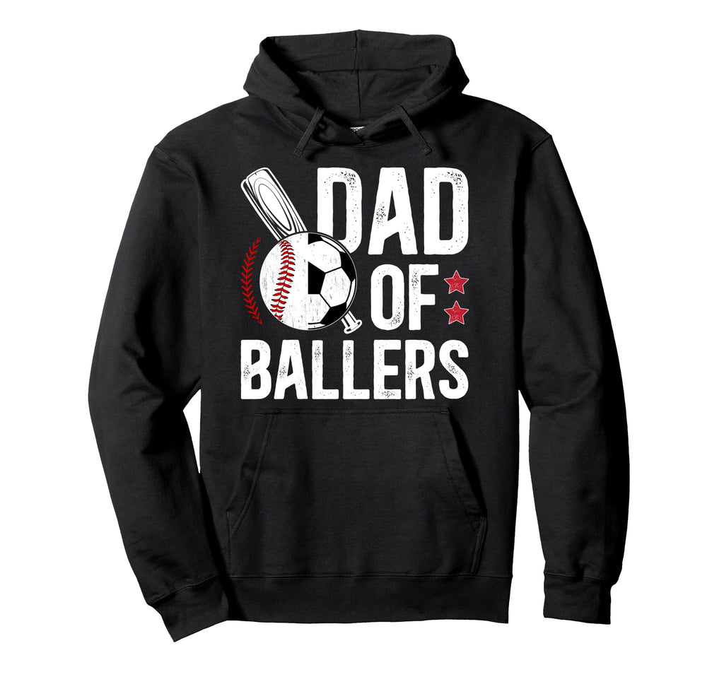 Dad Ballers Baseball Soccer Dad Hoodie - Unique Graphic for Adults - T-Shirt, Sweatshirt, Hoodie