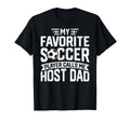 Soccer Player Call Me Host Dad Fathers T-Shirt - Unique Graphic for Adults - T-Shirt, Sweatshirt, Hoodie