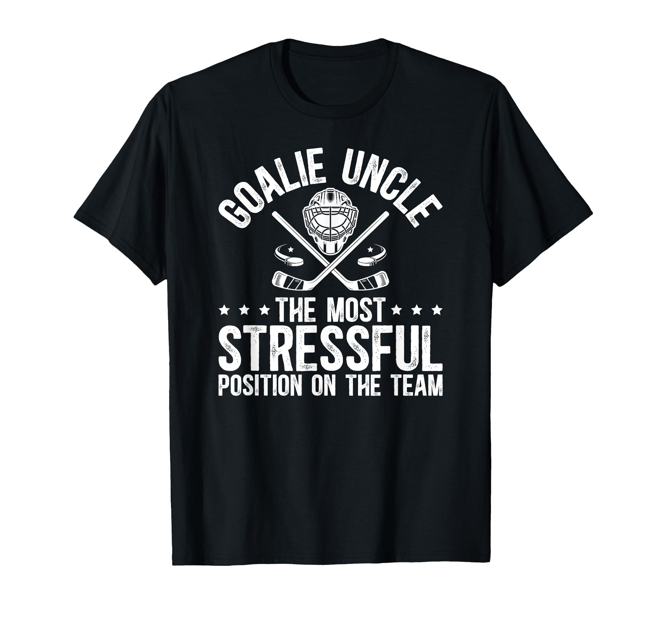 Funny Hockey Goalie Uncle Hockey Keeper T-Shirt - Minimalist Print Unisex - T-Shirt, Sweatshirt, Hoodie
