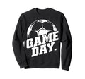 Game Day Soccer Mom Dad Coach Sweatshirt - Streetwear Style for Adults - T-Shirt, Sweatshirt, Hoodie