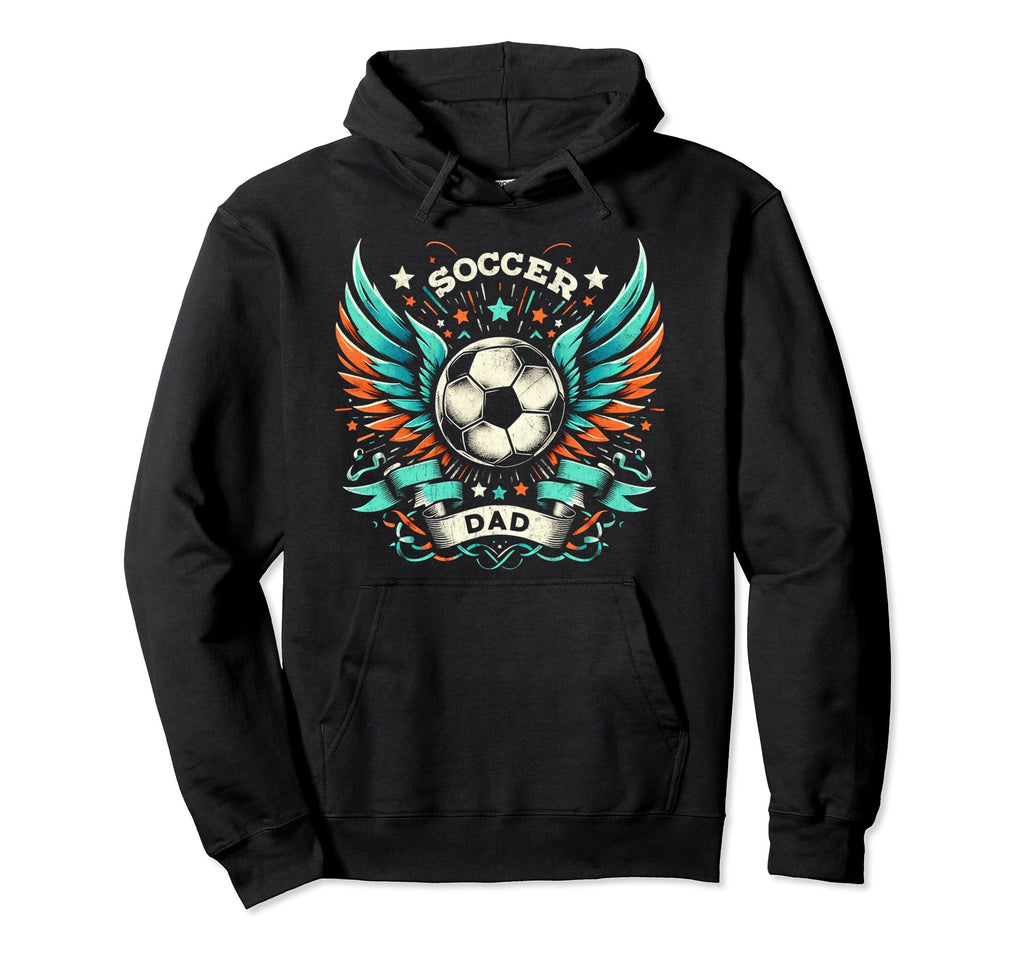 Soccer Dad Family Matching Dad Hoodie - Fun Novelty Design for Adults - T-Shirt, Sweatshirt, Hoodie