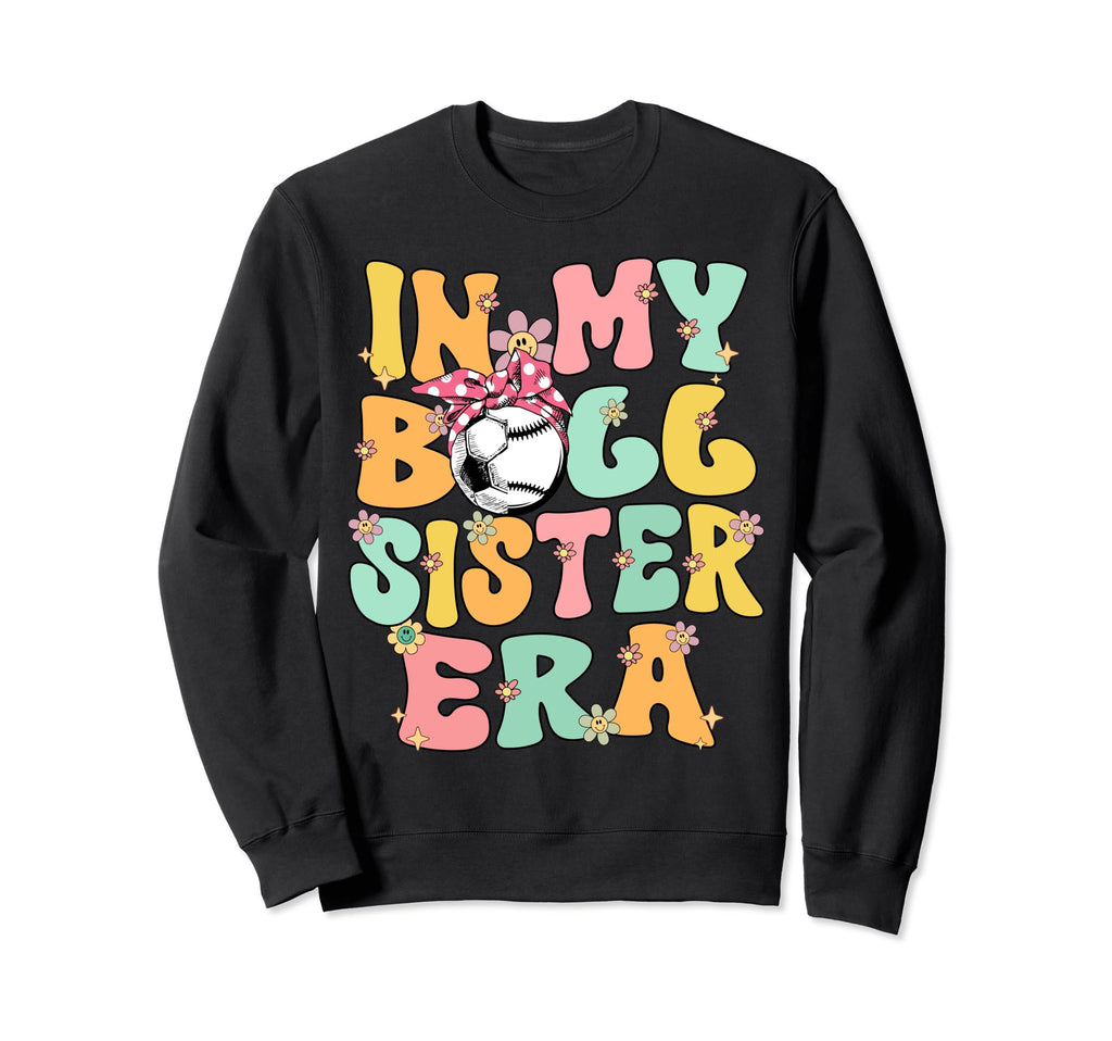 My Ball Sister Era Groovy Baseball Sweatshirt - Custom Art Print Unisex - T-Shirt, Sweatshirt, Hoodie