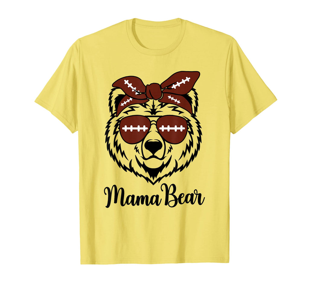 Football Player Mama Bear Sunglasses T-Shirt - Novelty Apparel for Adults - T-Shirt, Sweatshirt, Hoodie