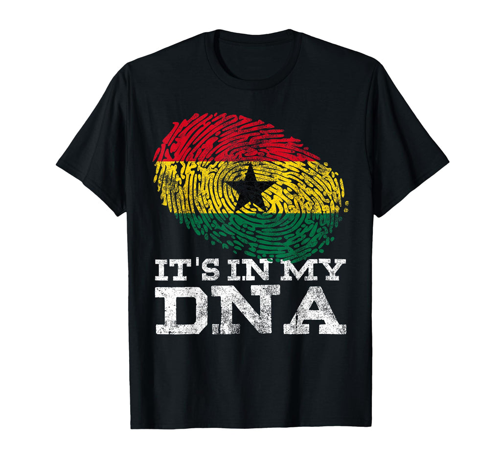 Its My Dna Ghanaian African Roots T-Shirt - Casual Everyday Wear Men Women - T-Shirt, Sweatshirt, Hoodie