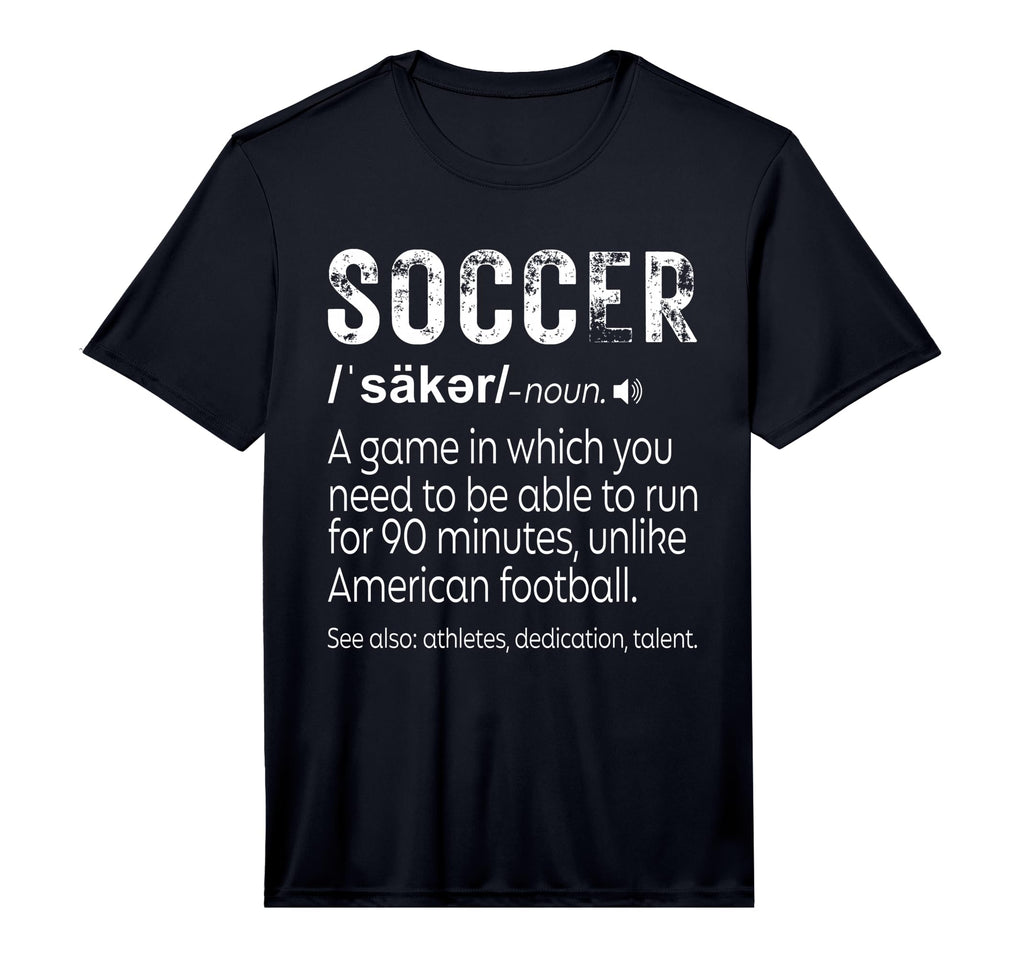 Definition Soccer Performance T-Shirt - Custom Art Print for Adults - T-Shirt, Sweatshirt, Hoodie