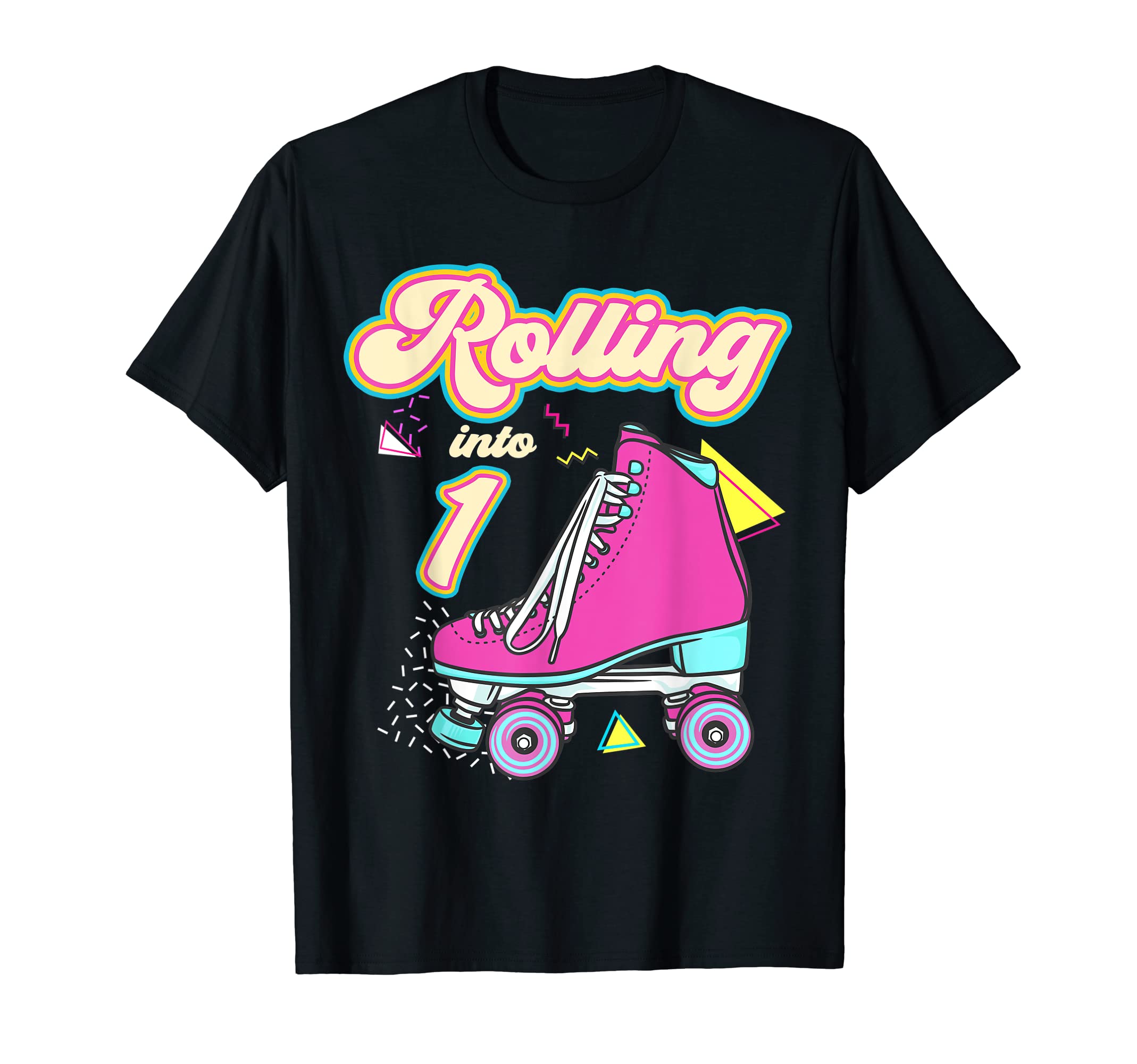 Rolling Into 1 Year Old Roller Skate T-Shirt - Novelty Apparel Men Women - T-Shirt, Sweatshirt, Hoodie