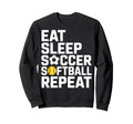 Athlete Eat Sleep Soccer Repeat Sweatshirt - Graphic Print for Adults - T-Shirt, Sweatshirt, Hoodie