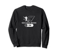 Soccer Mode Funny Soccer Player Sweatshirt - Custom Art Print Men Women - T-Shirt, Sweatshirt, Hoodie