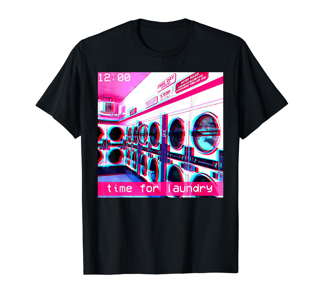 Time Laundry Vaporwave Vhs Glitch T-Shirt - Minimalist Print Unisex - T-Shirt, Sweatshirt, Hoodie