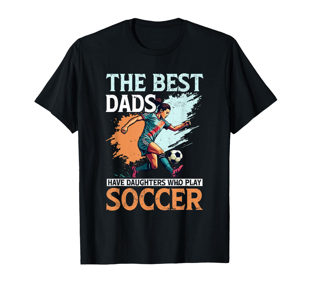 Soccer Dad Fathers Day T-Shirt - Graphic Print Unisex - T-Shirt, Sweatshirt, Hoodie